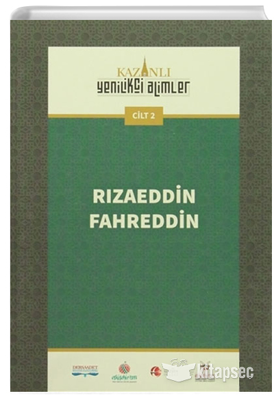 Kazanlı Yenilikçi Alimler "Rızaeddin Fahreddin"