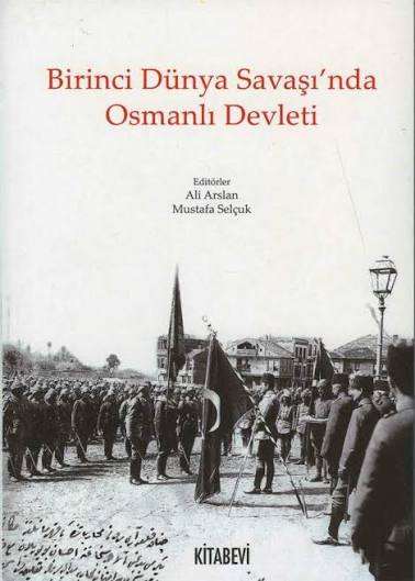 Birinci Dünya Savaşı'nda Osmanlı Devleti